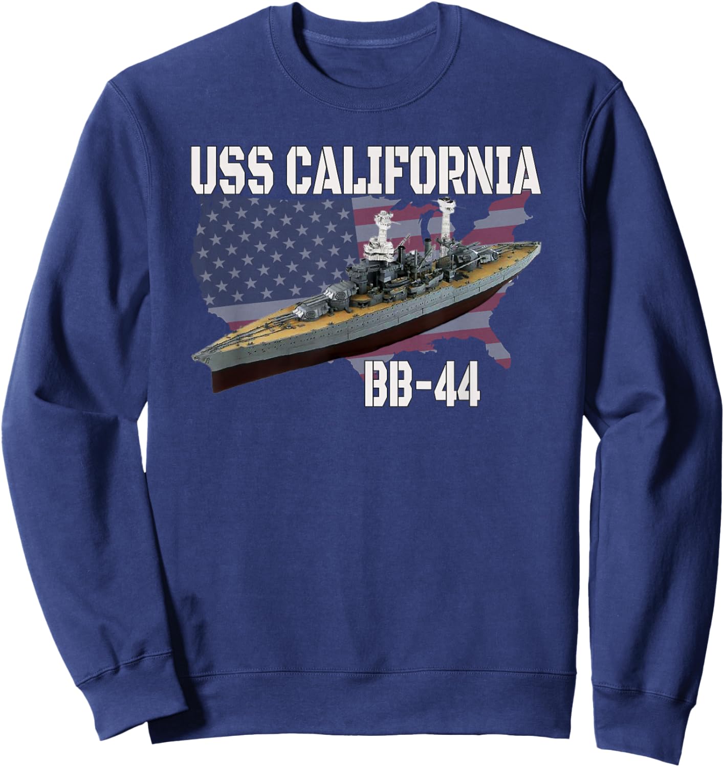 WW2 American Battleship USS California BB-44 Warship Veteran Sweatshirt - Sweatshirt | Navy