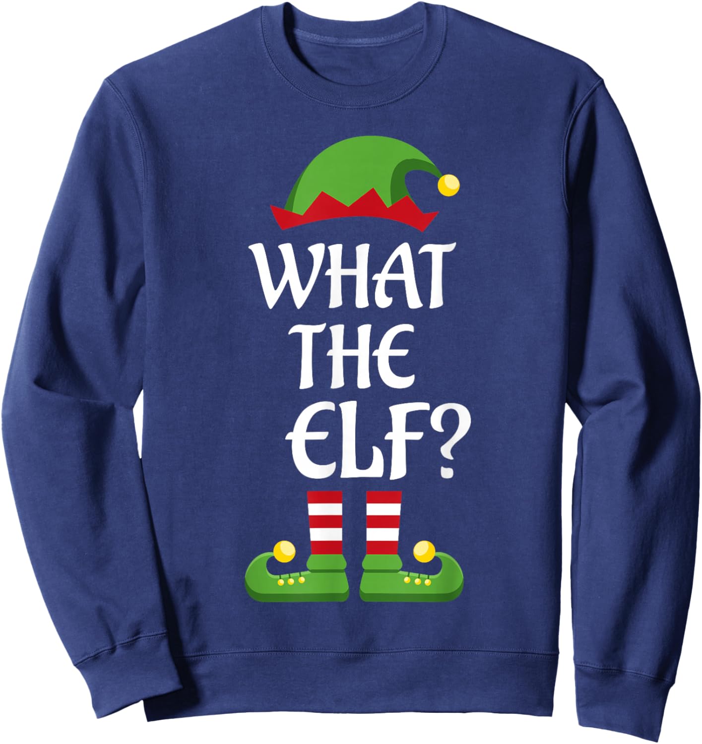 What The Elf Family Matching Group Christmas Sweatshirt - Sweatshirt | Navy