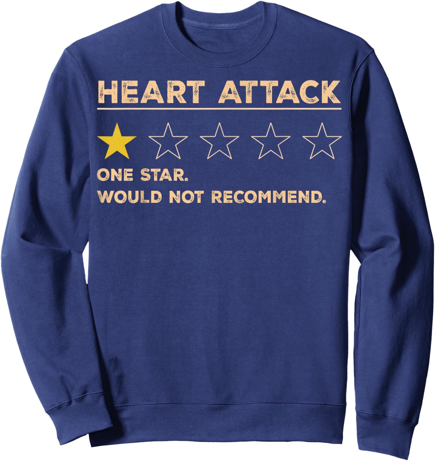 Heart Attack One Star Rating Sweatshirt - Sweatshirt | Navy