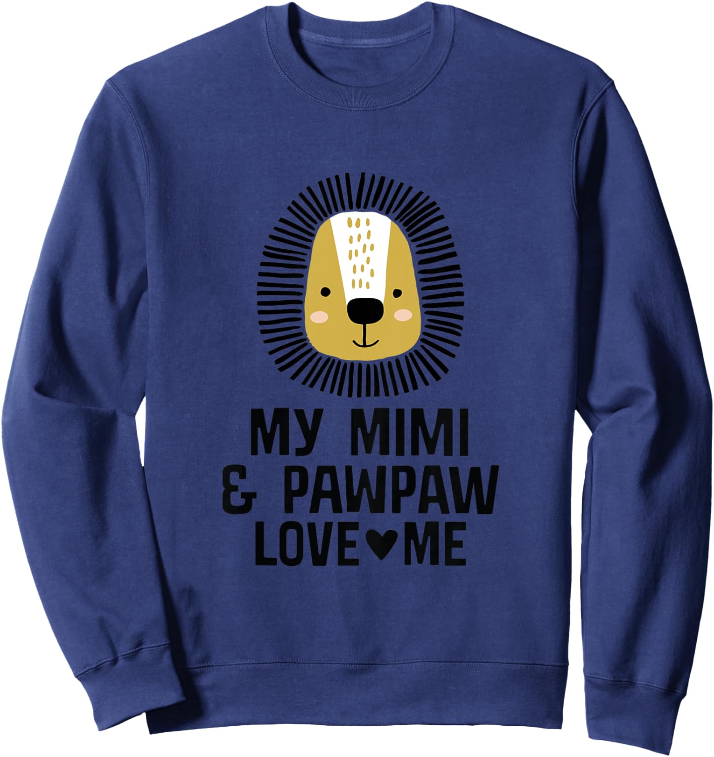 Kids Mimi and Pawpaw Love Me Grandson Boy Lion Sweatshirt - Sweatshirt | Navy