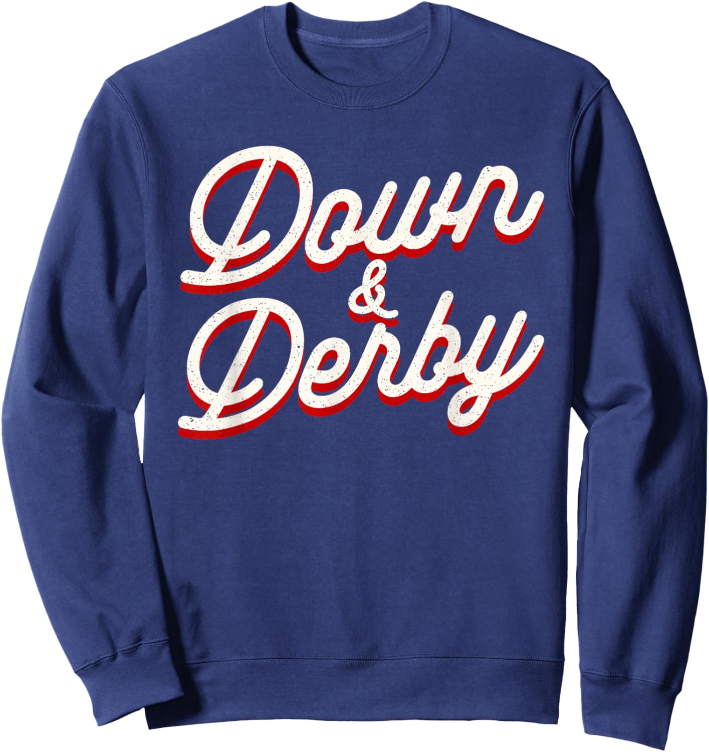 Funny Horse Racing Vintage Down And Derby KY Derby Horse Sweatshirt - Sweatshirt | Navy
