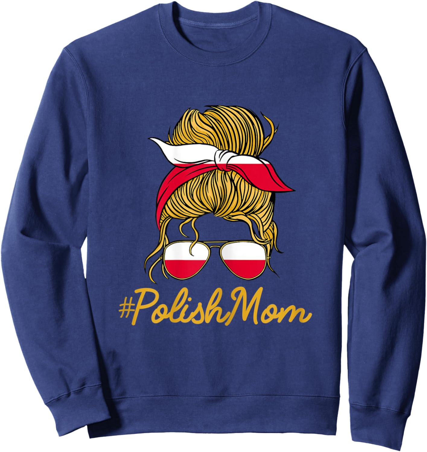Polish Mom Mothers Day Polska Messy Bun Poland Mama Sweatshirt - Sweatshirt | Navy