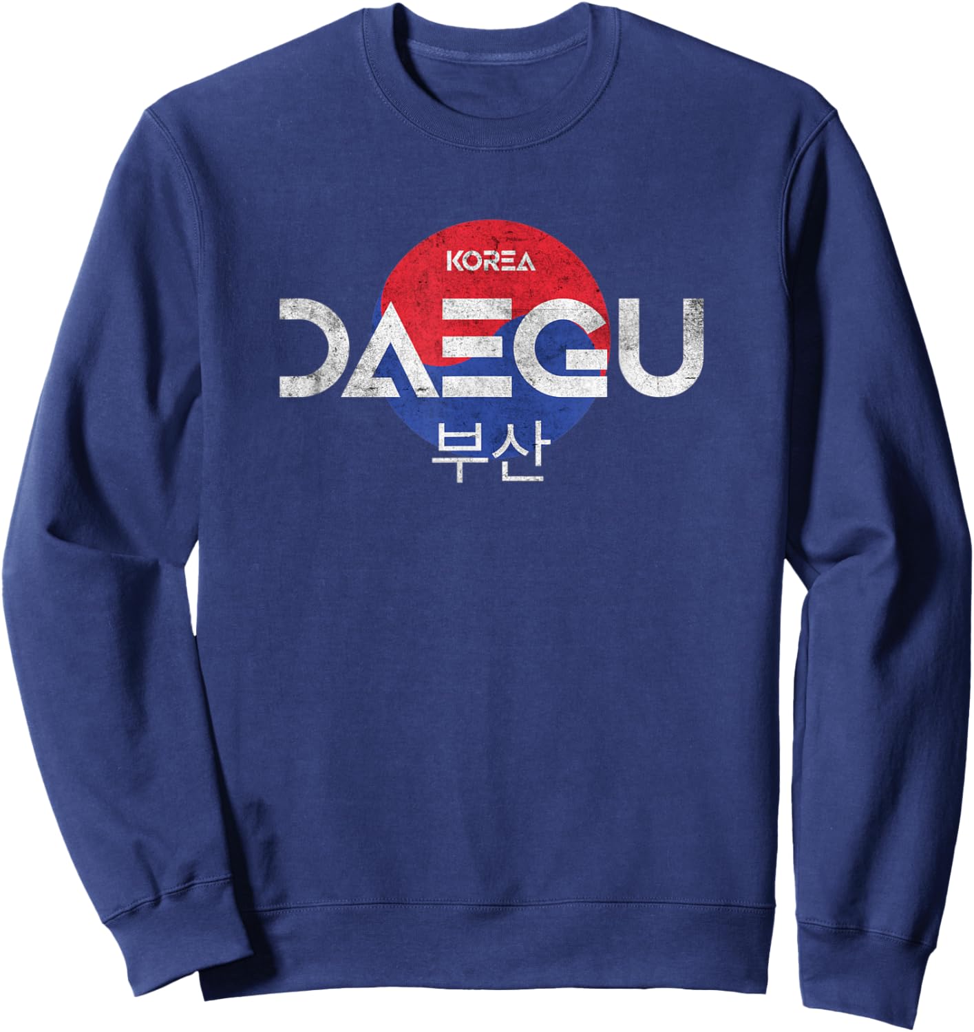 Daegu Korean Writing | Daegu City South Korea Sweatshirt - Sweatshirt | Navy