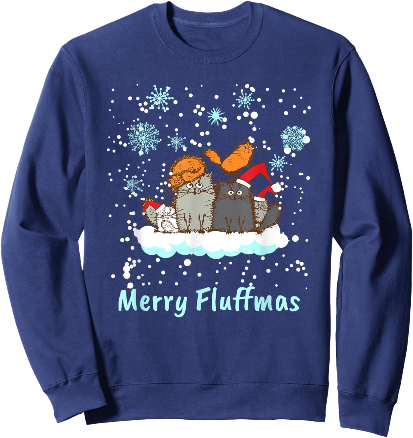Christmas I Merry Fluffmas I Christmas Cat Xmas Kitten Men Women Kids Sweatshirt - Sweatshirt | Navy