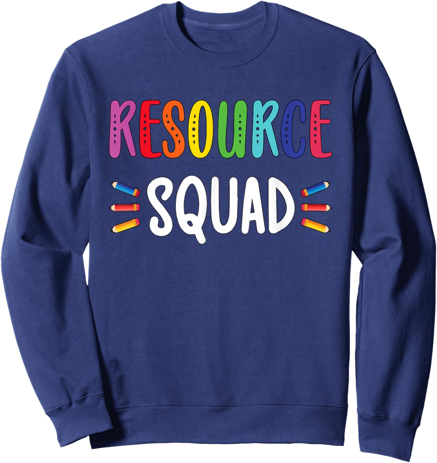 Resource Teacher Squad Resource Teaching Crew Sweatshirt - Sweatshirt | Navy