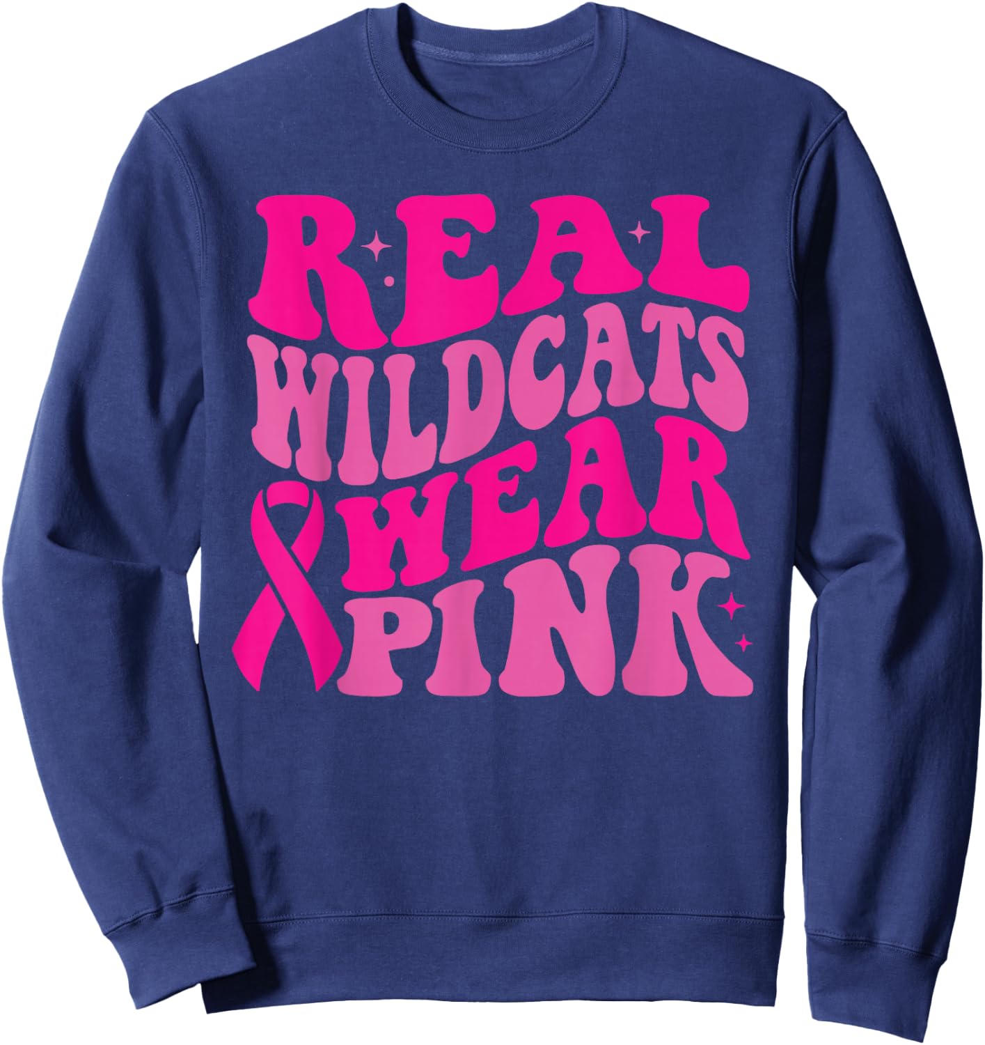 Real Wildcats Wear Pink Breast Cancer Awareness Sweatshirt - Sweatshirt | Navy