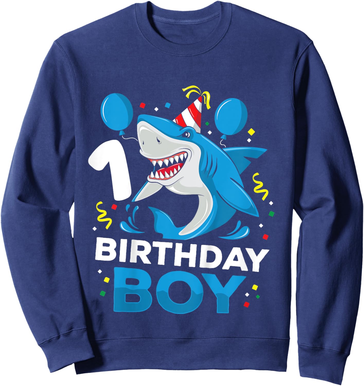 Kids 1st Birthday Boy Shark Ocean Theme Party 1 Year Old Toddler Sweatshirt - Sweatshirt | Navy