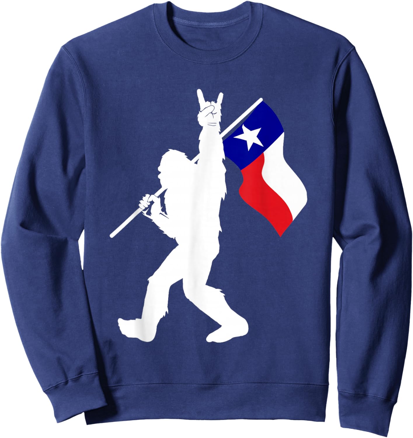State of Texas Flag Bigfoot Rock On for Sasquatch Hunter Sweatshirt - Sweatshirt | Navy