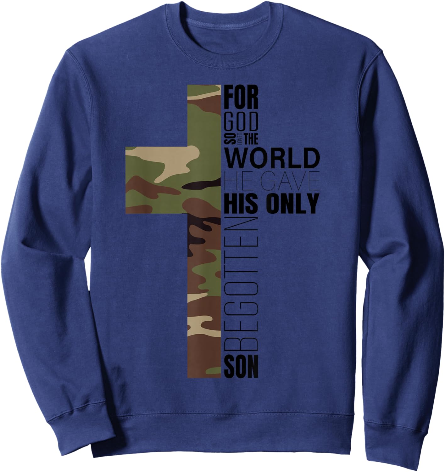 Green Camo Christian Cross Gifts Men John 3 16 Bible Verse Premium Sweatshirt - Sweatshirt | Navy