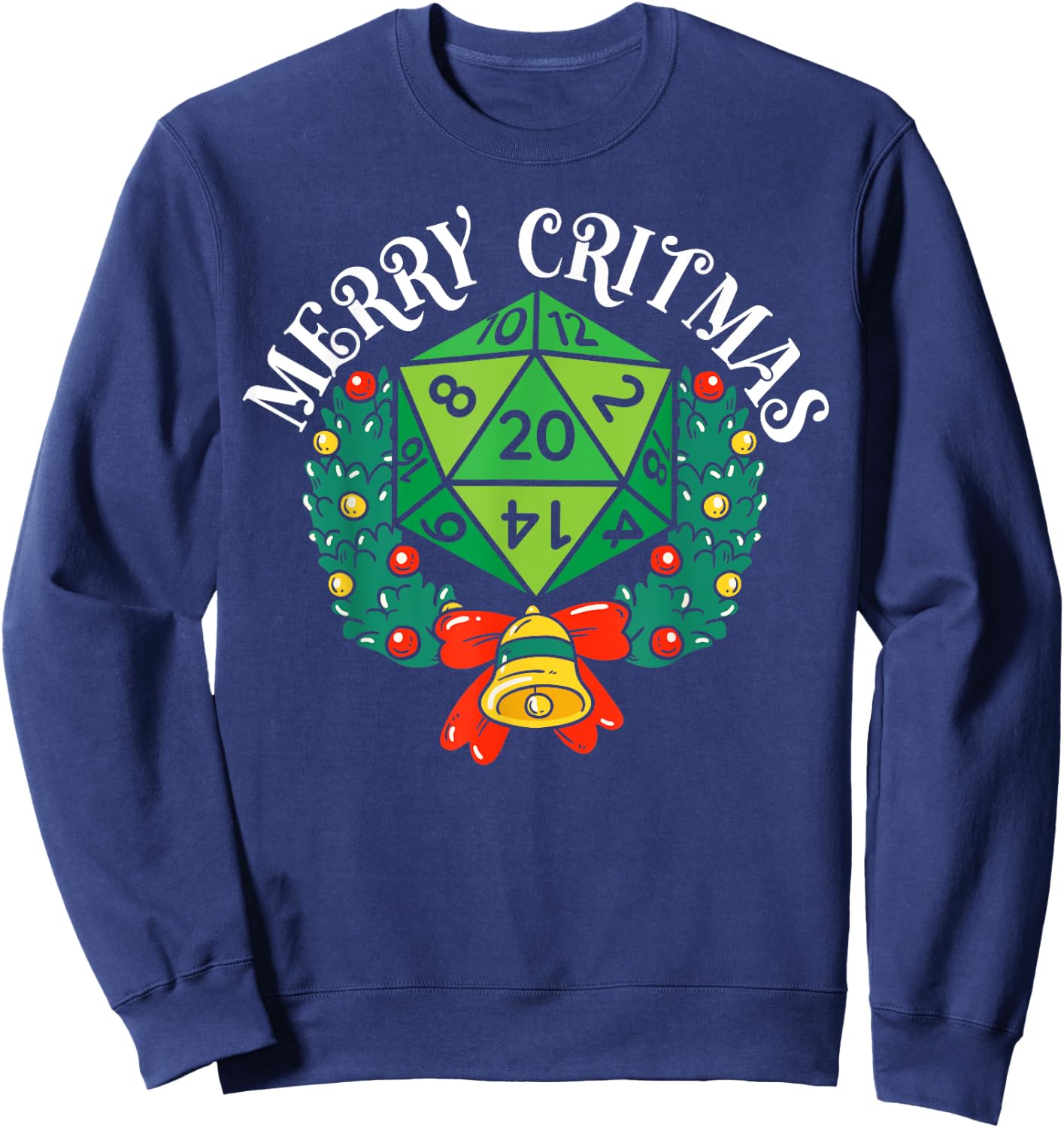 Merry Critmas RPG Gaming D20 Games Funny RPG Gamer Sweatshirt - Sweatshirt | Navy