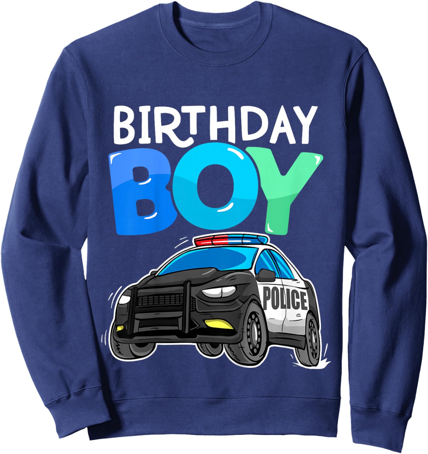 Kids Birthday Boy Police Car Policeman Theme Birthday Toddler Sweatshirt - Sweatshirt | Navy
