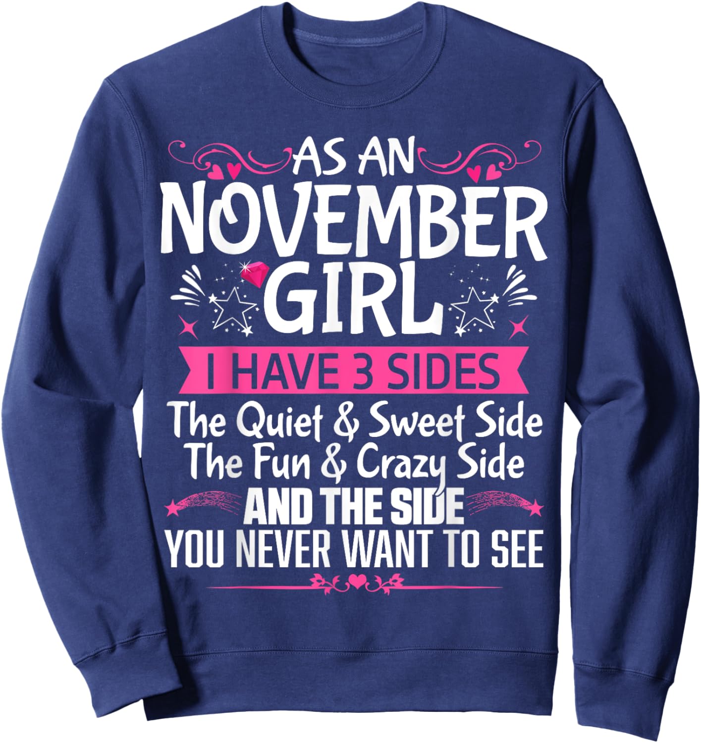 November Queen Born in November Cute Birthday November Girl Sweatshirt - Sweatshirt | Navy