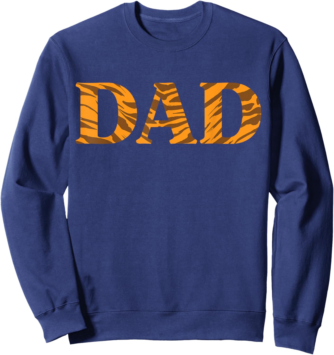 Father's Day Tiger Print Proud Family Dad Sweatshirt - Sweatshirt | Navy