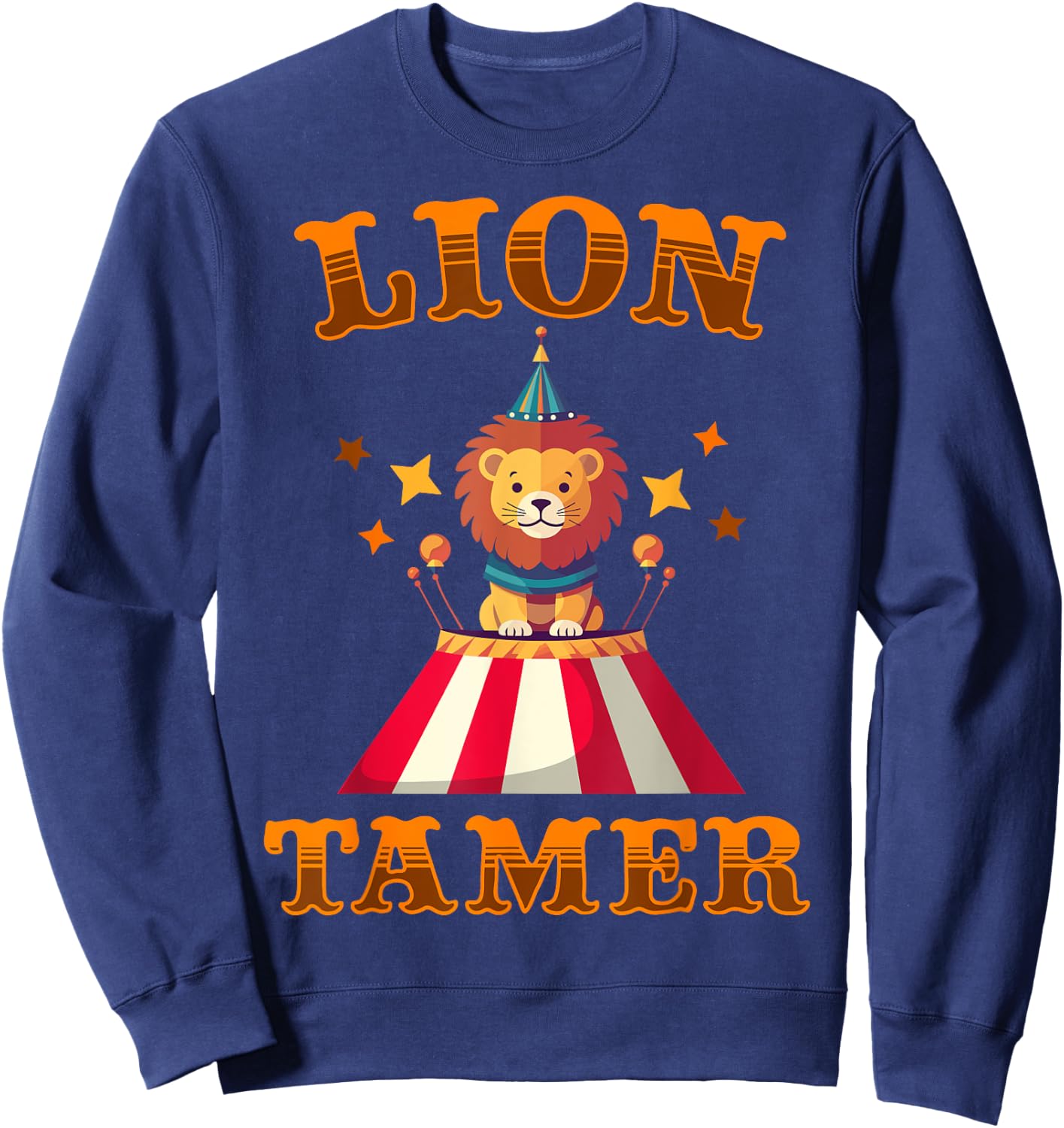 Lion Tamer Funny Kids Circus Costume Party Matching Carnival Sweatshirt - Sweatshirt | Navy