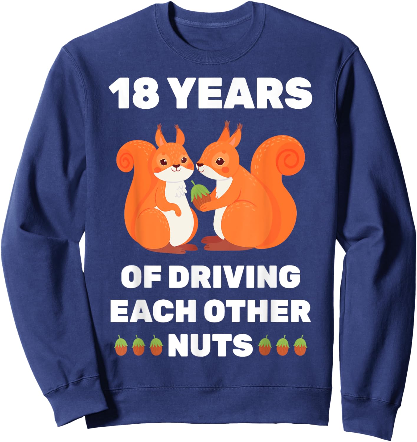 18th 18-Year Wedding Anniversary Funny Couple Her Sweatshirt - Sweatshirt | Navy