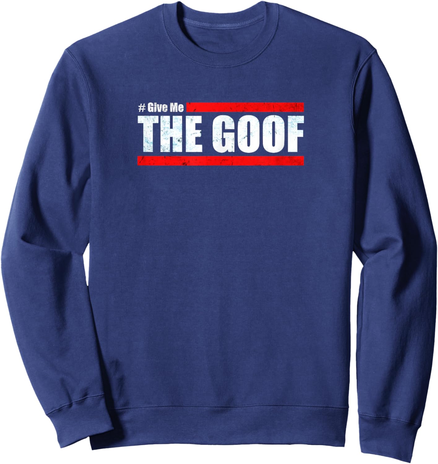 Team CT Challenge - Give Me The Goof Challenge Sweatshirt - Sweatshirt | Navy
