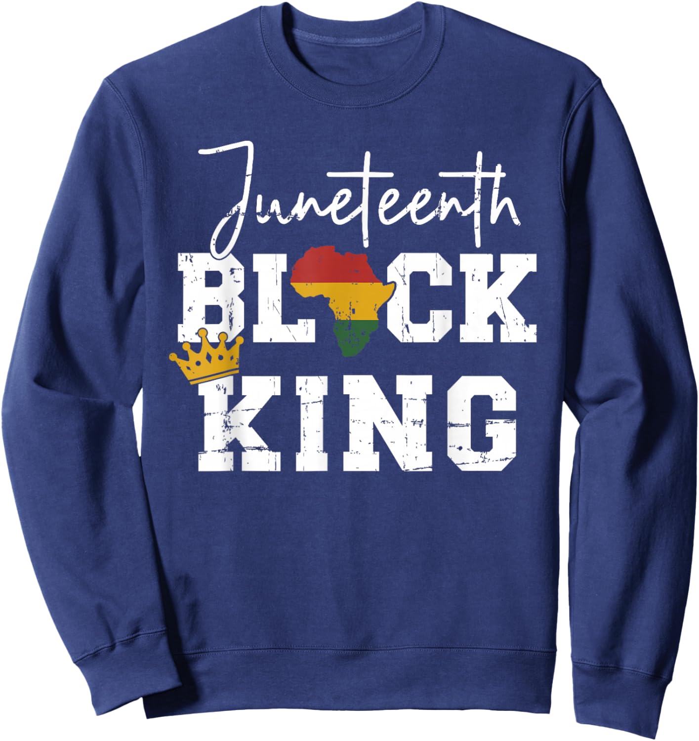 Juneteenth black king with pan african map flag Sweatshirt - Sweatshirt | Navy