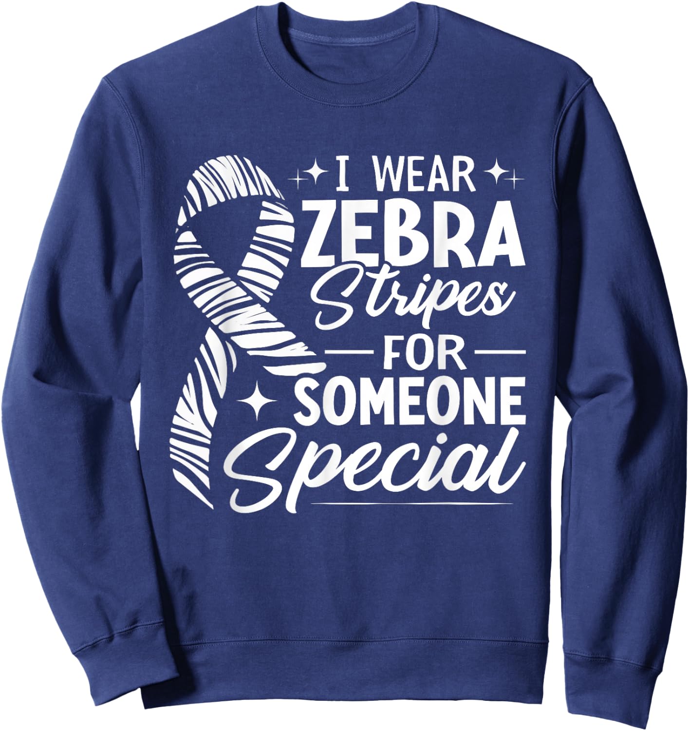 Zebra Stripes Rare Disease Awareness Rare Disorder Sweatshirt - Sweatshirt | Navy