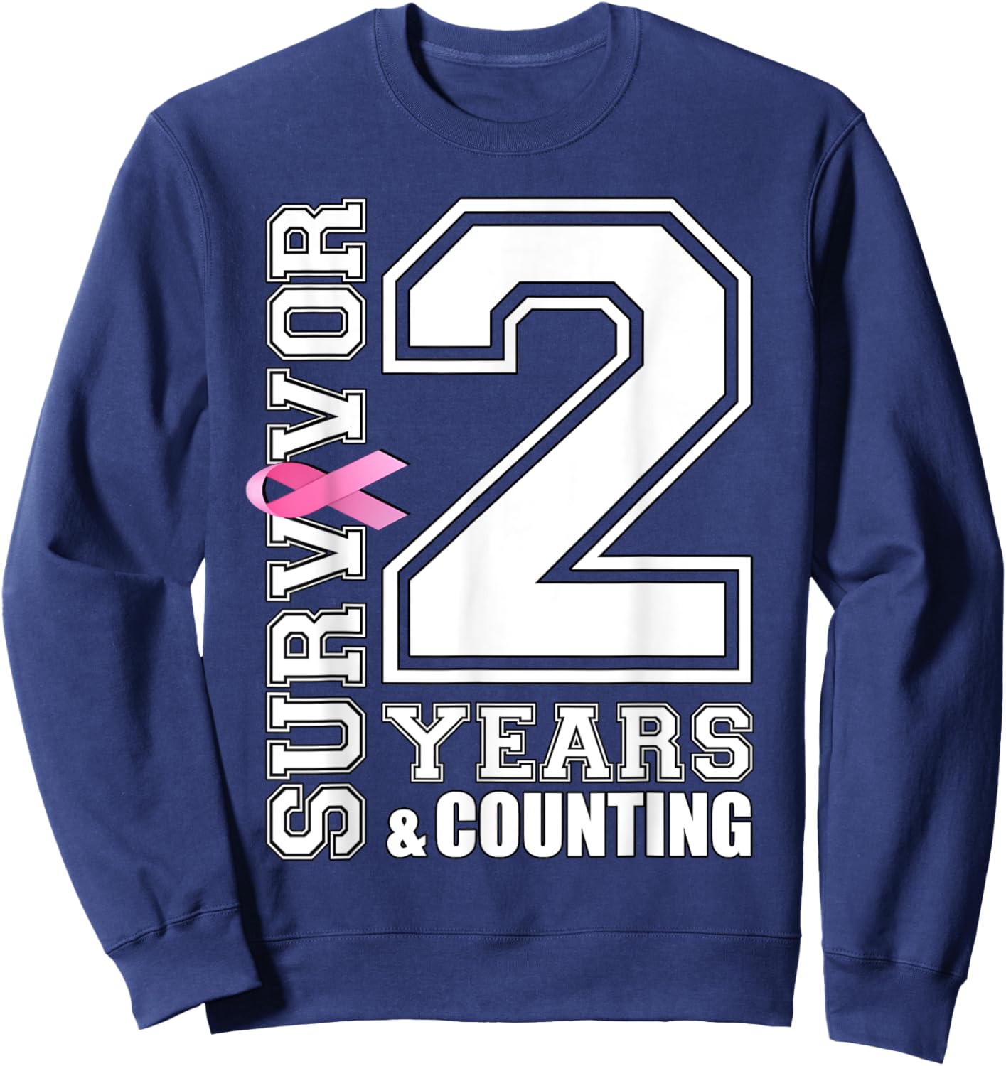 2 Years Breast Cancer Survivor Pink Ribbon Gifts Sweatshirt - Sweatshirt | Navy