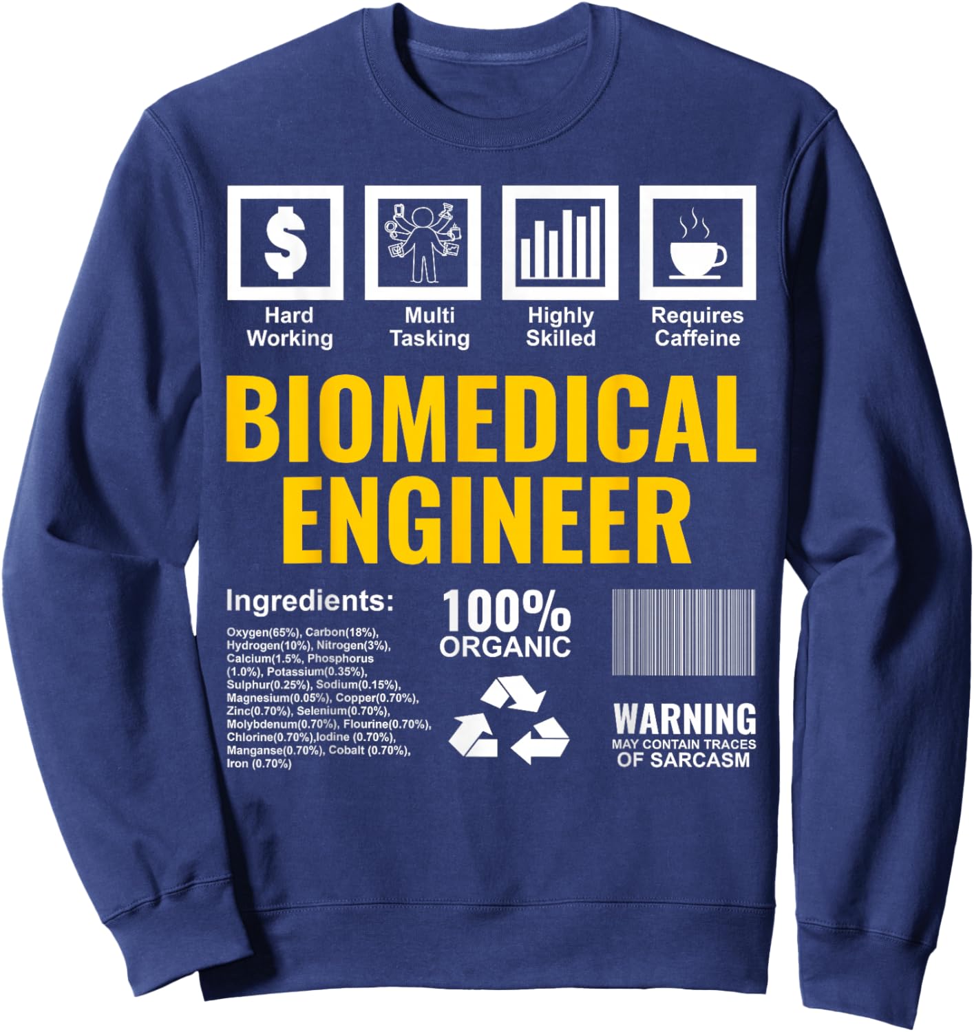 Biomedical Engineer Facts Label Biomedical Engineering Sweatshirt - Sweatshirt | Navy