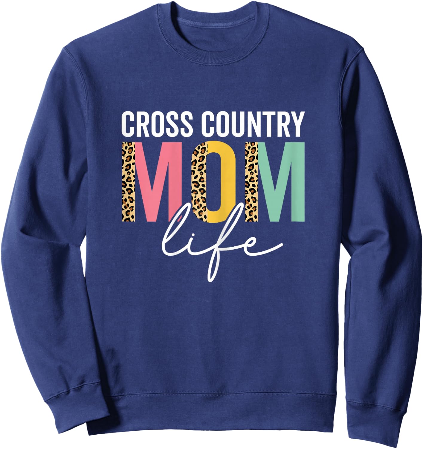 Cross Country Mom Life Funny Mom Leopard Cross Country Mama Sweatshirt - Sweatshirt | Navy