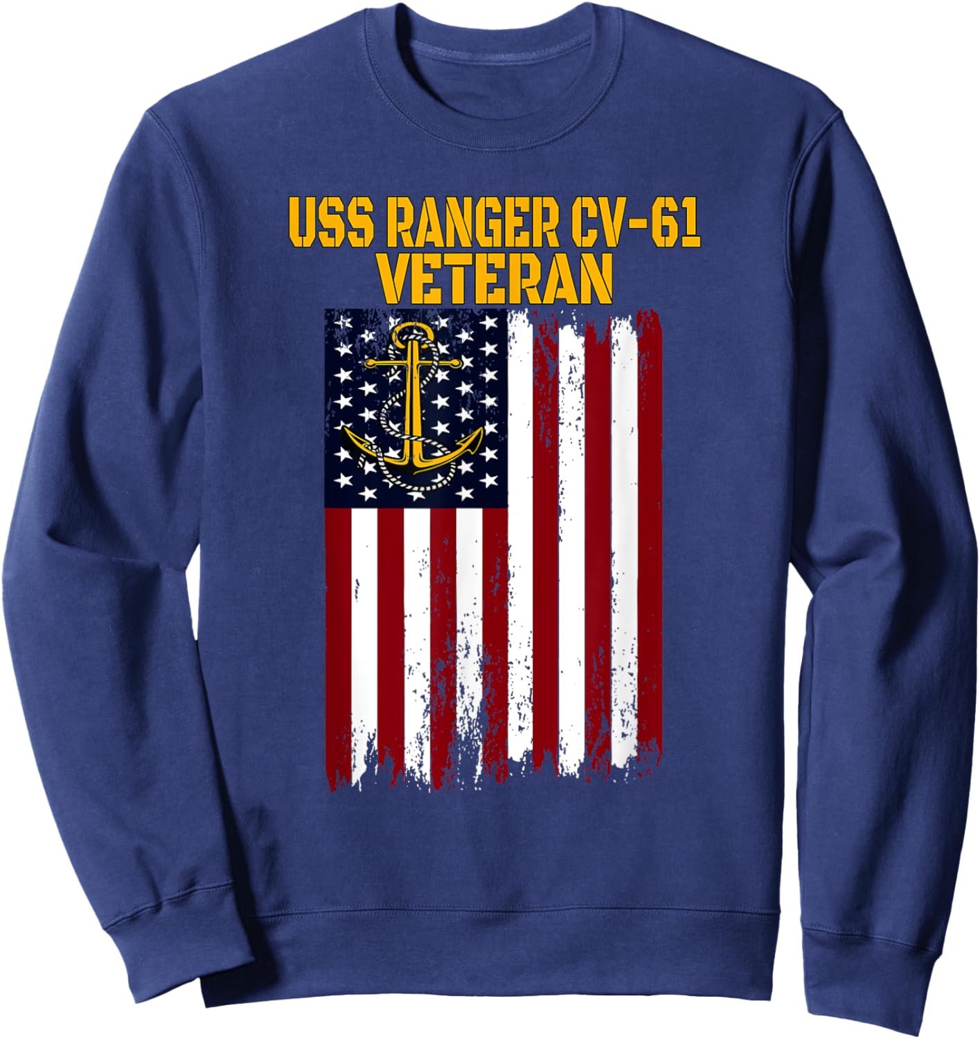 USS Ranger CV-61 CVA-61 Aircraft Carrier Veteran's Day Sweatshirt - Sweatshirt | Navy
