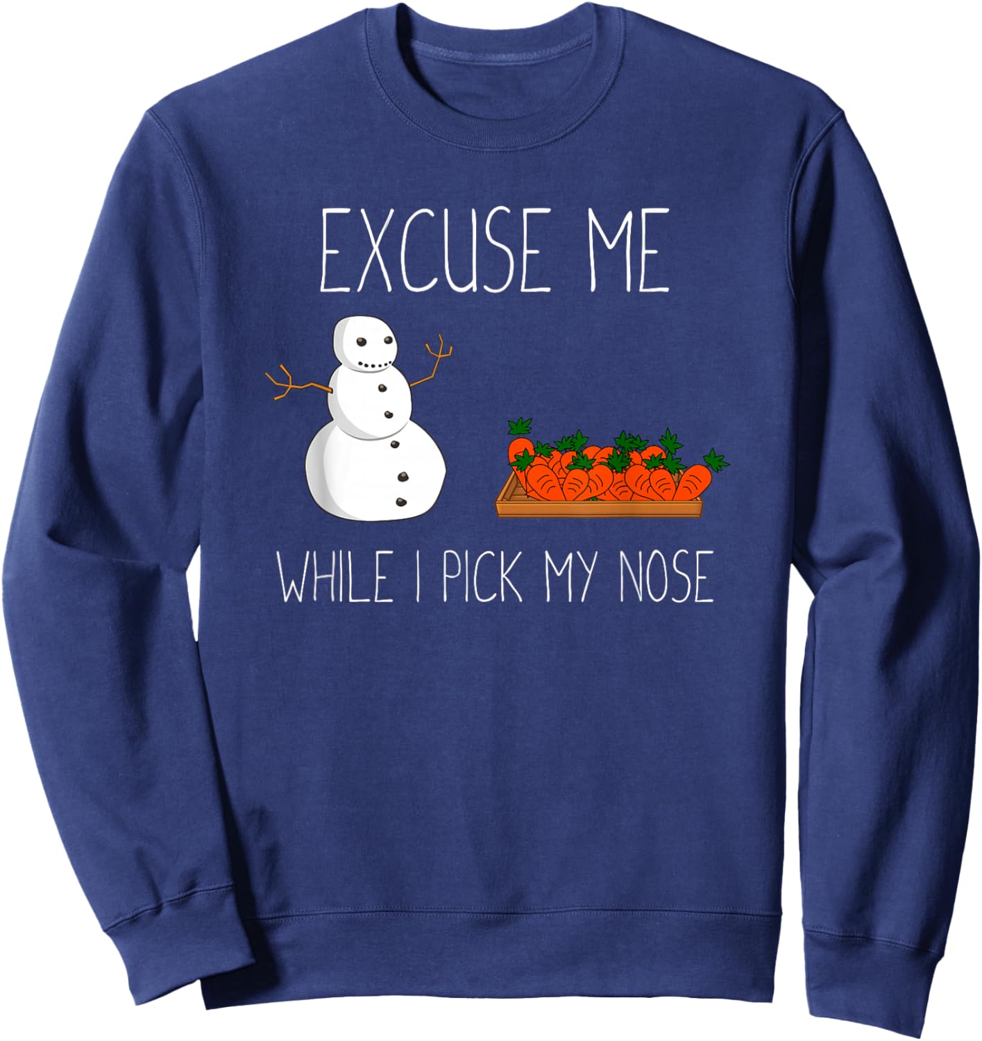 Snowman Picking Nose. Funny Christmas Pun. Boys Men Xmas Sweatshirt - Sweatshirt | Navy
