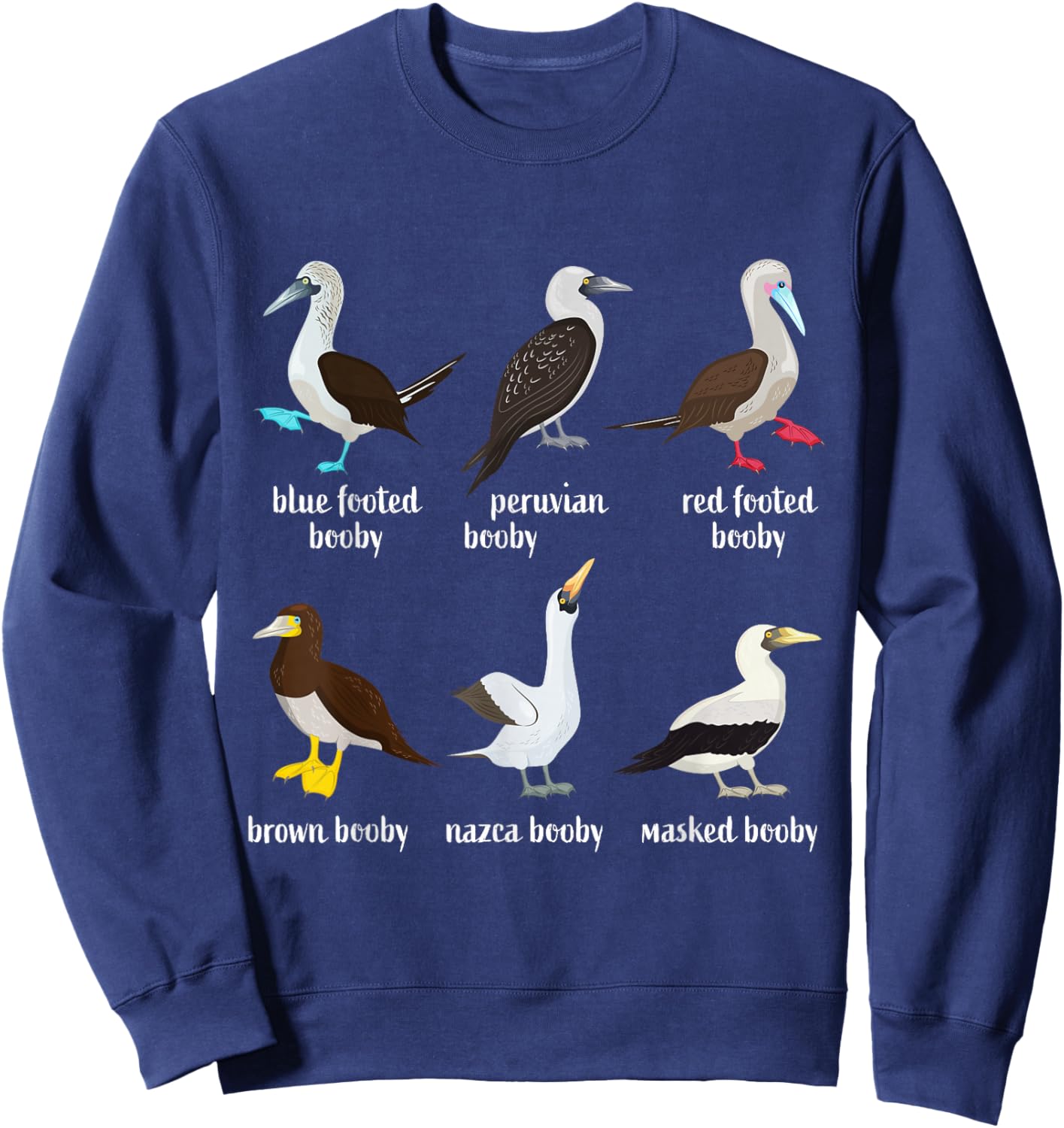 Types of Booby Birds galapagos islands wildlife Sweatshirt - Sweatshirt | Navy