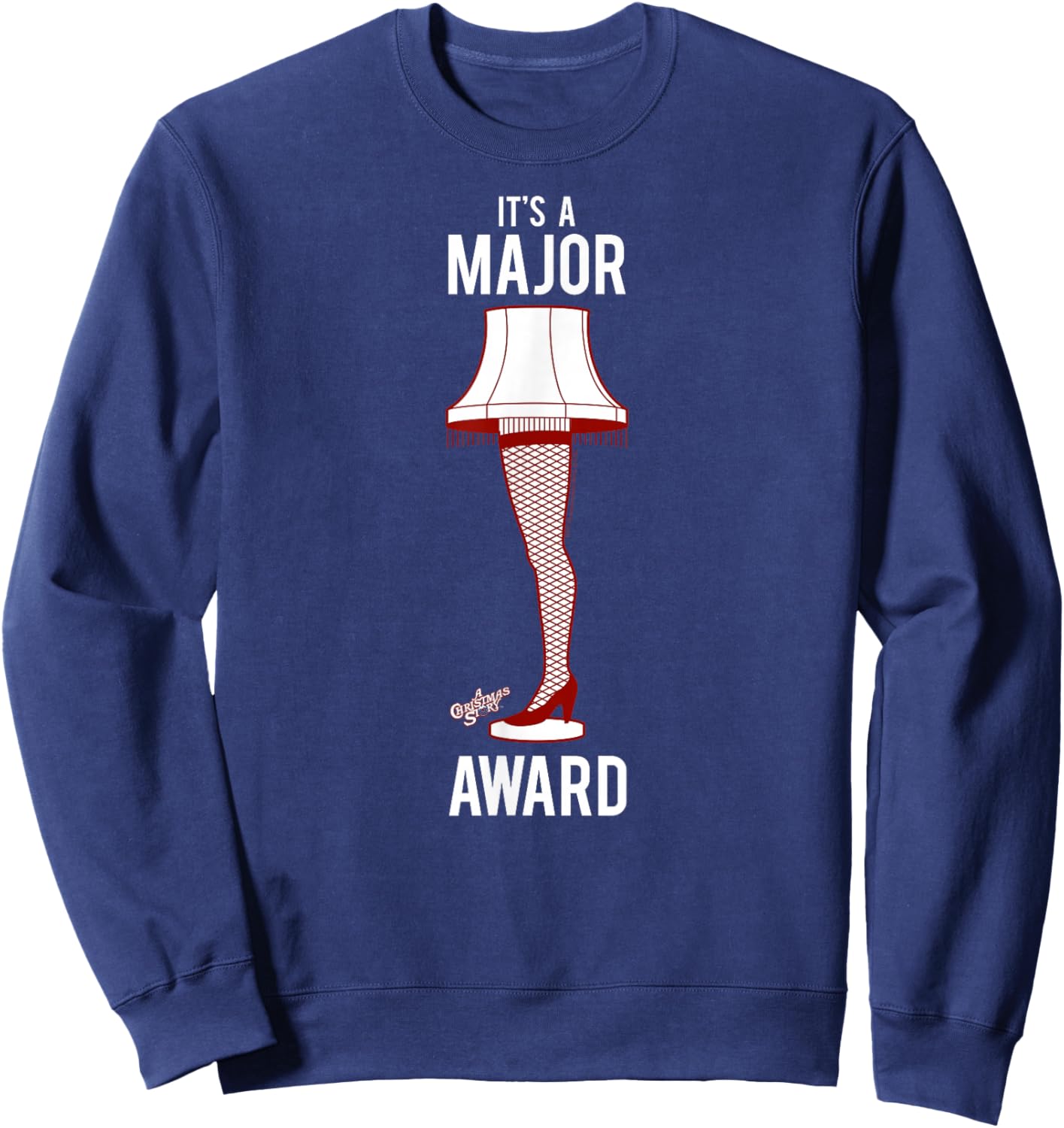 A Christmas Story It's A Major Award Lamp Funny Holiday Sweatshirt - Sweatshirt | Navy