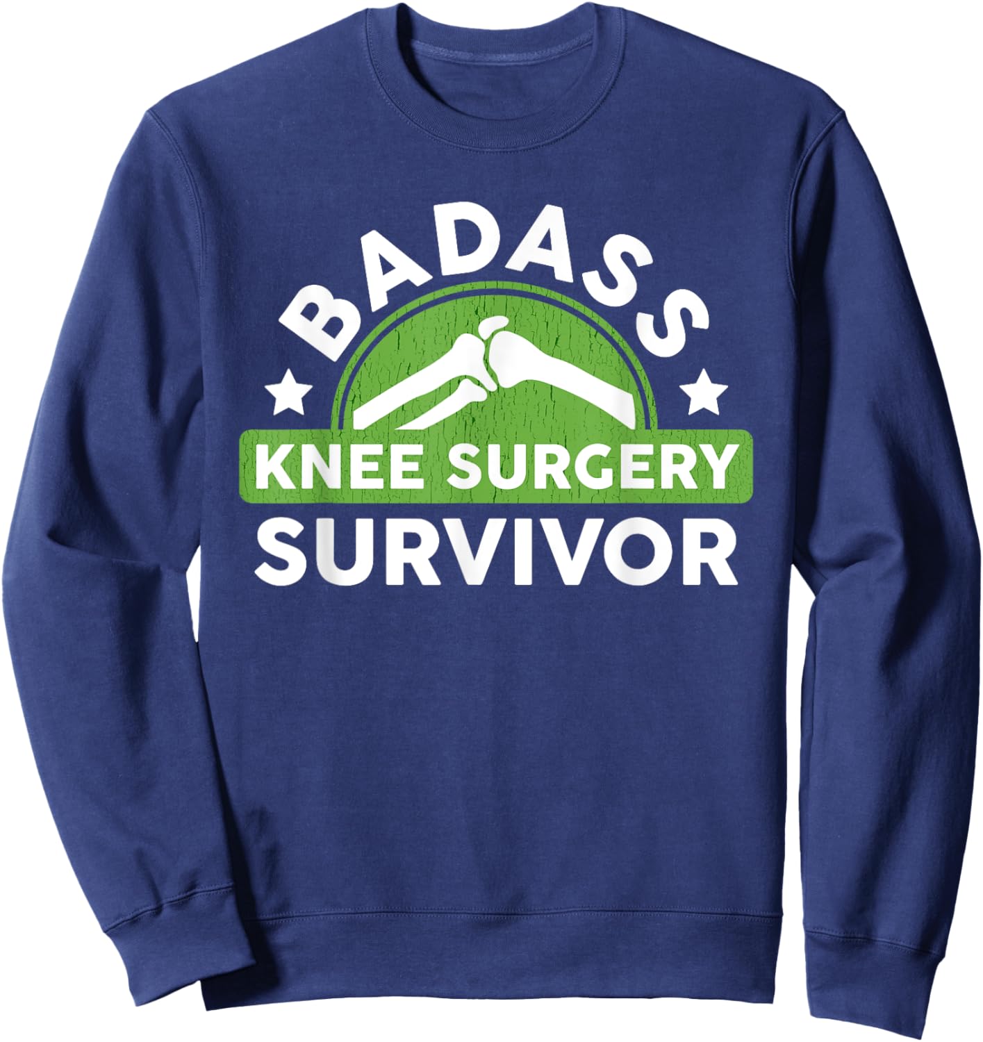 Funny Knee Replacement Titanium Bionic Surgery Get Well Gift Sweatshirt - Sweatshirt | Navy