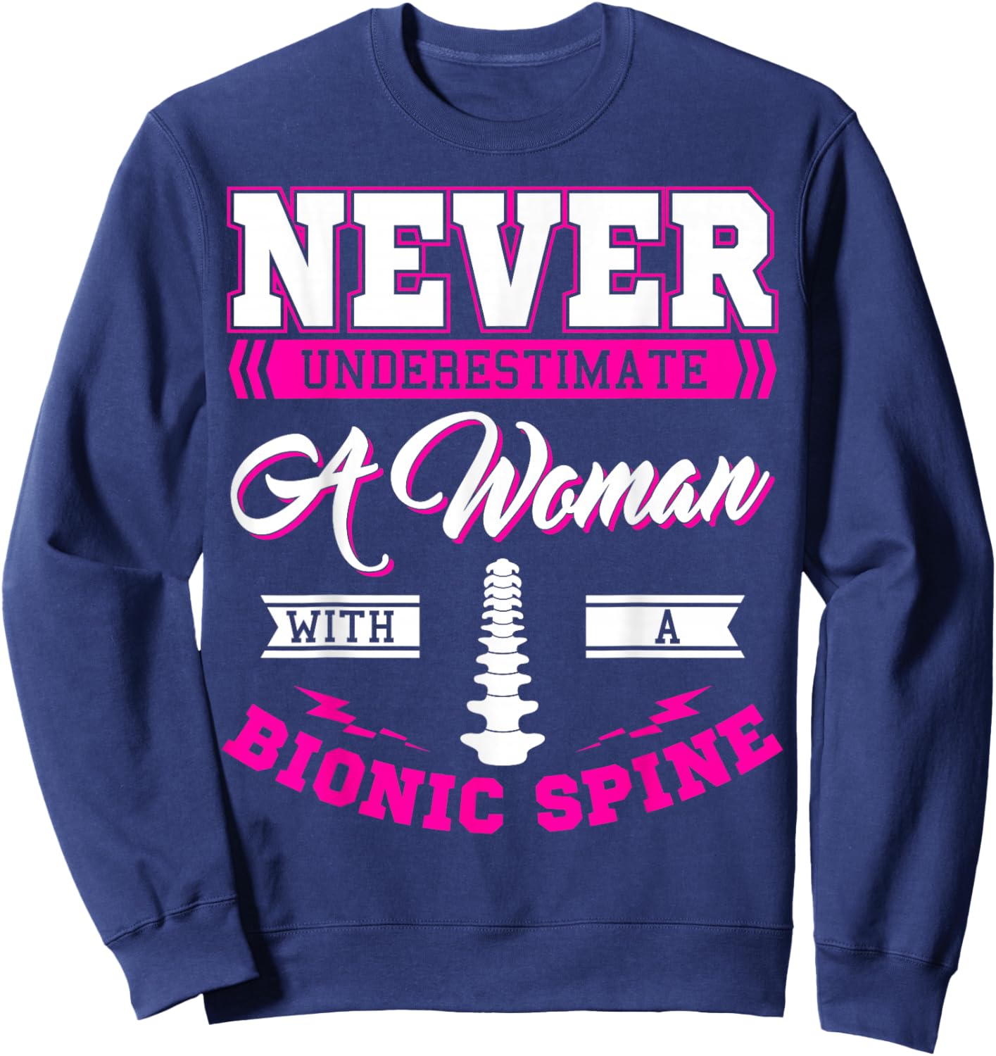 Bionic Spine Surgery Survivor Back Spinal Fusion Recovery Sweatshirt - Sweatshirt | Navy