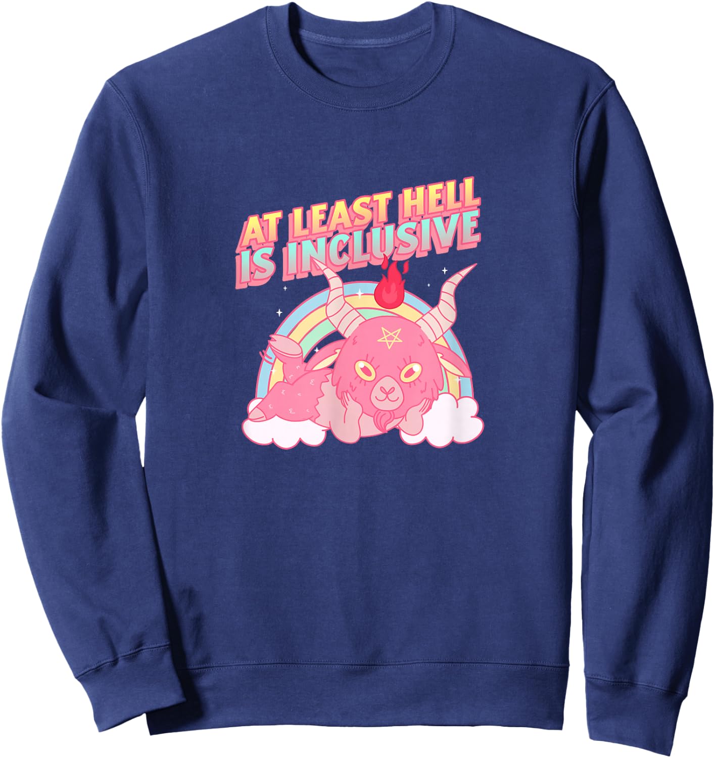 At Least Hell is Inclusive Cute Pink Baby Baphomet Sweatshirt - Sweatshirt | Navy