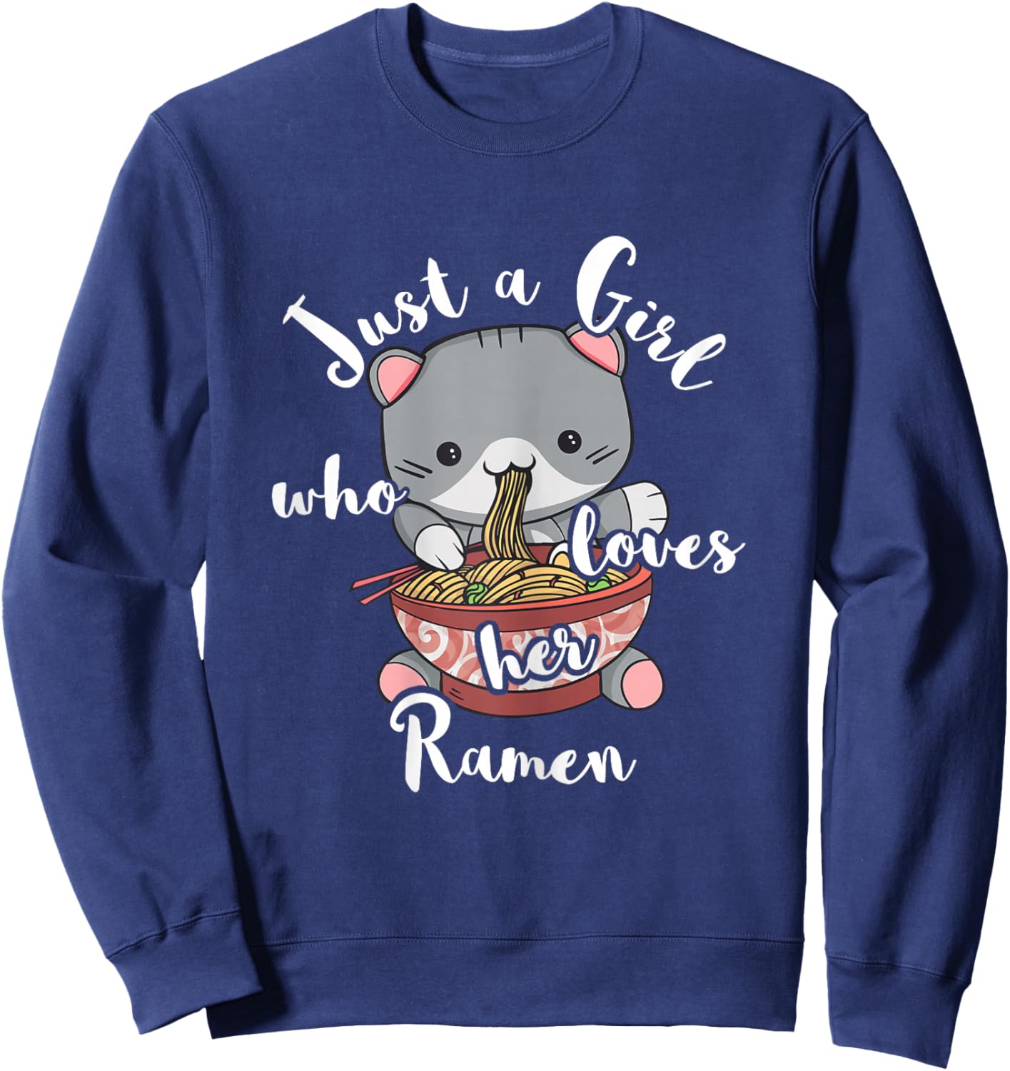Ramen Girls Japanese Noodle Soup Food Cute Kawaii Cat Sweatshirt - Sweatshirt | Navy