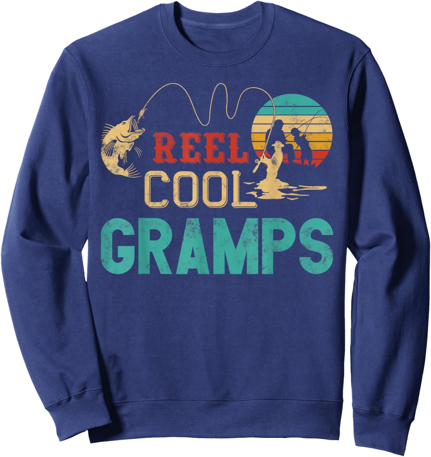 Reel Cool Gramps vintage funny fishing rod gifts for Gramps Sweatshirt - Sweatshirt | Navy