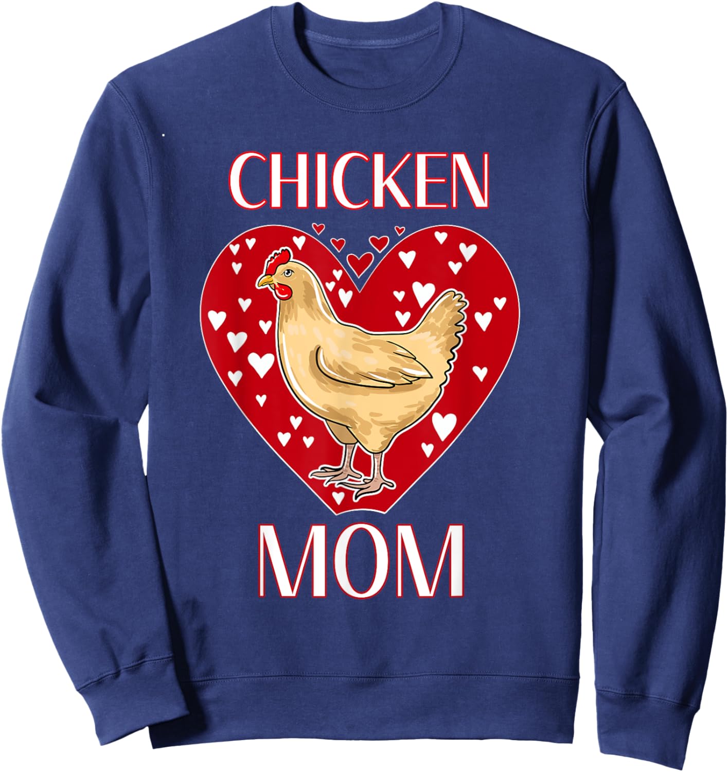 Chicken Mom Funny Chicken Owner Illustration Sweatshirt - Sweatshirt | Navy