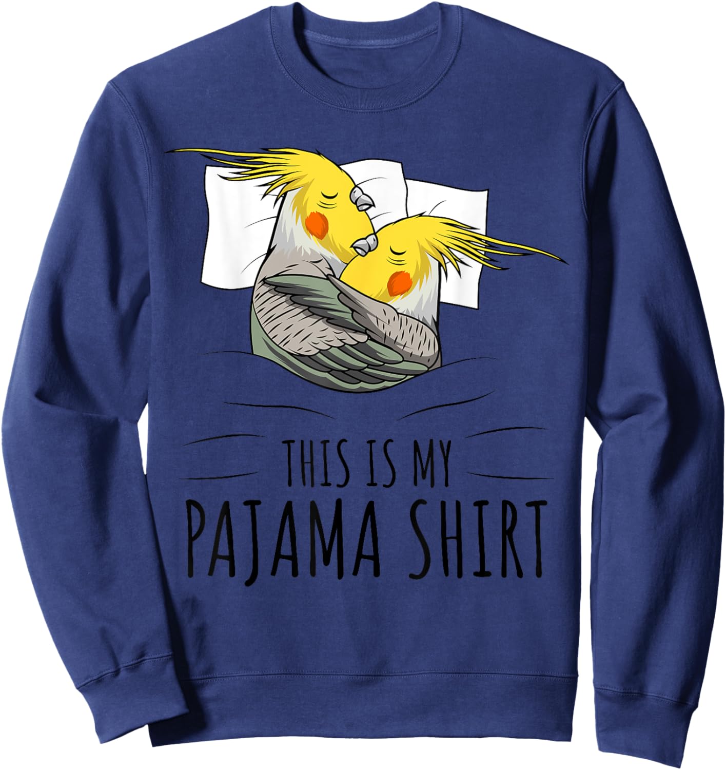Cockatiel Parrot Lover Pajama Sweatshirt - Sweatshirt | Navy