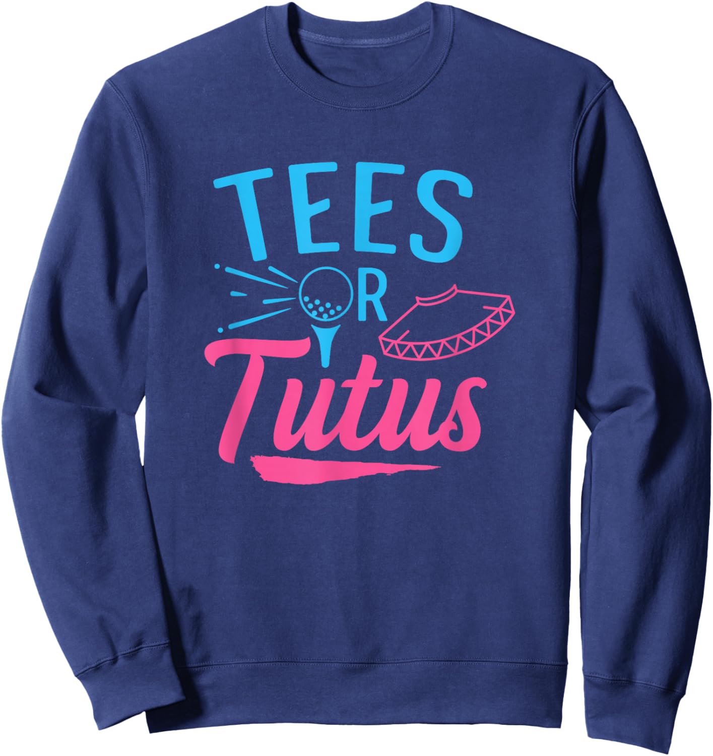 Gender Reveal Golf Design for a Golfing Family Sweatshirt - Sweatshirt | Navy