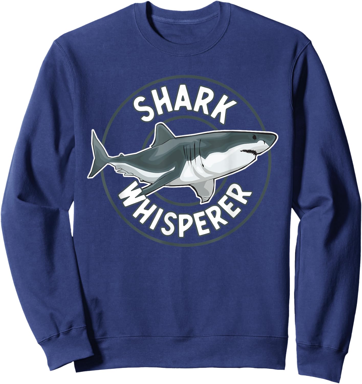 Shark Whisperer Apparel Great White Shark - Funny Shark Sweatshirt - Sweatshirt | Navy