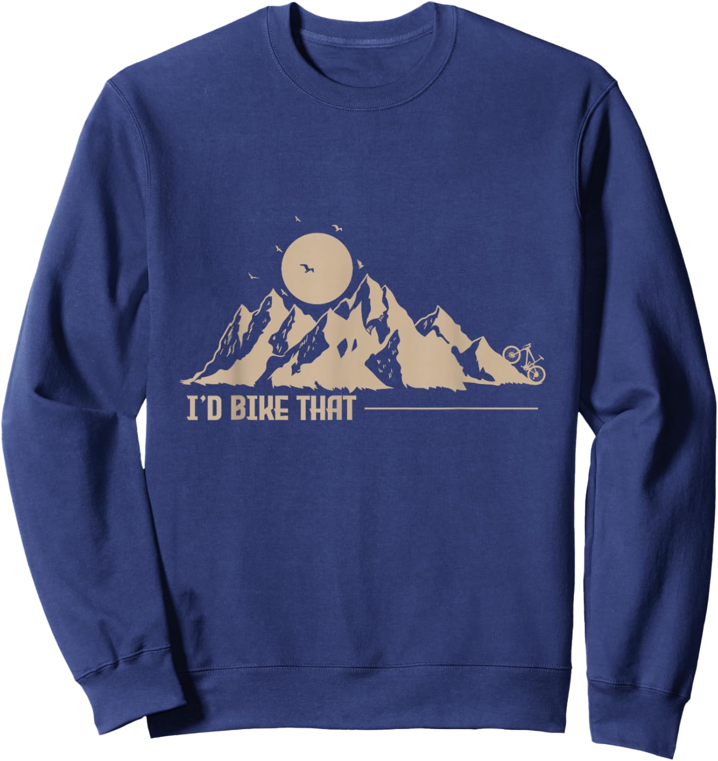 I'd Bike That Cycling Sweatshirt - Sweatshirt | Navy