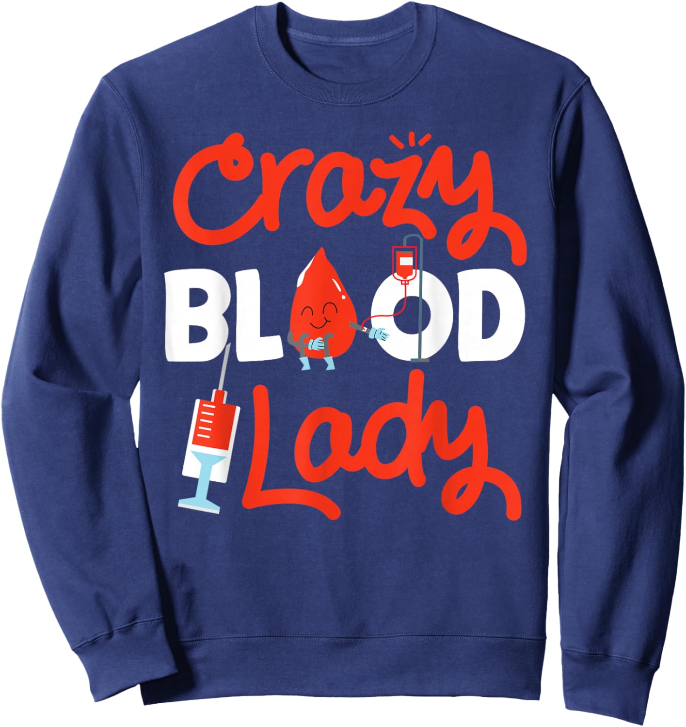 Phlebotomist Tech Technician blood Sweatshirt - Sweatshirt | Navy