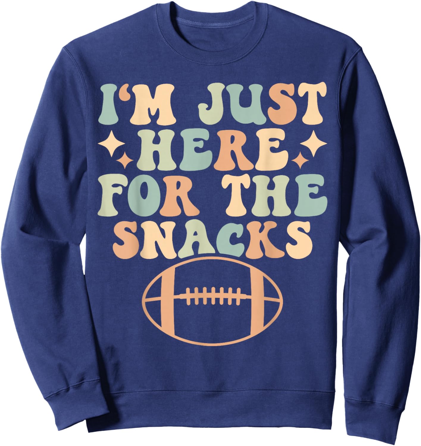 Retro I'm Just Here For The Snacks Fantasy Football Sweatshirt - Sweatshirt | Navy