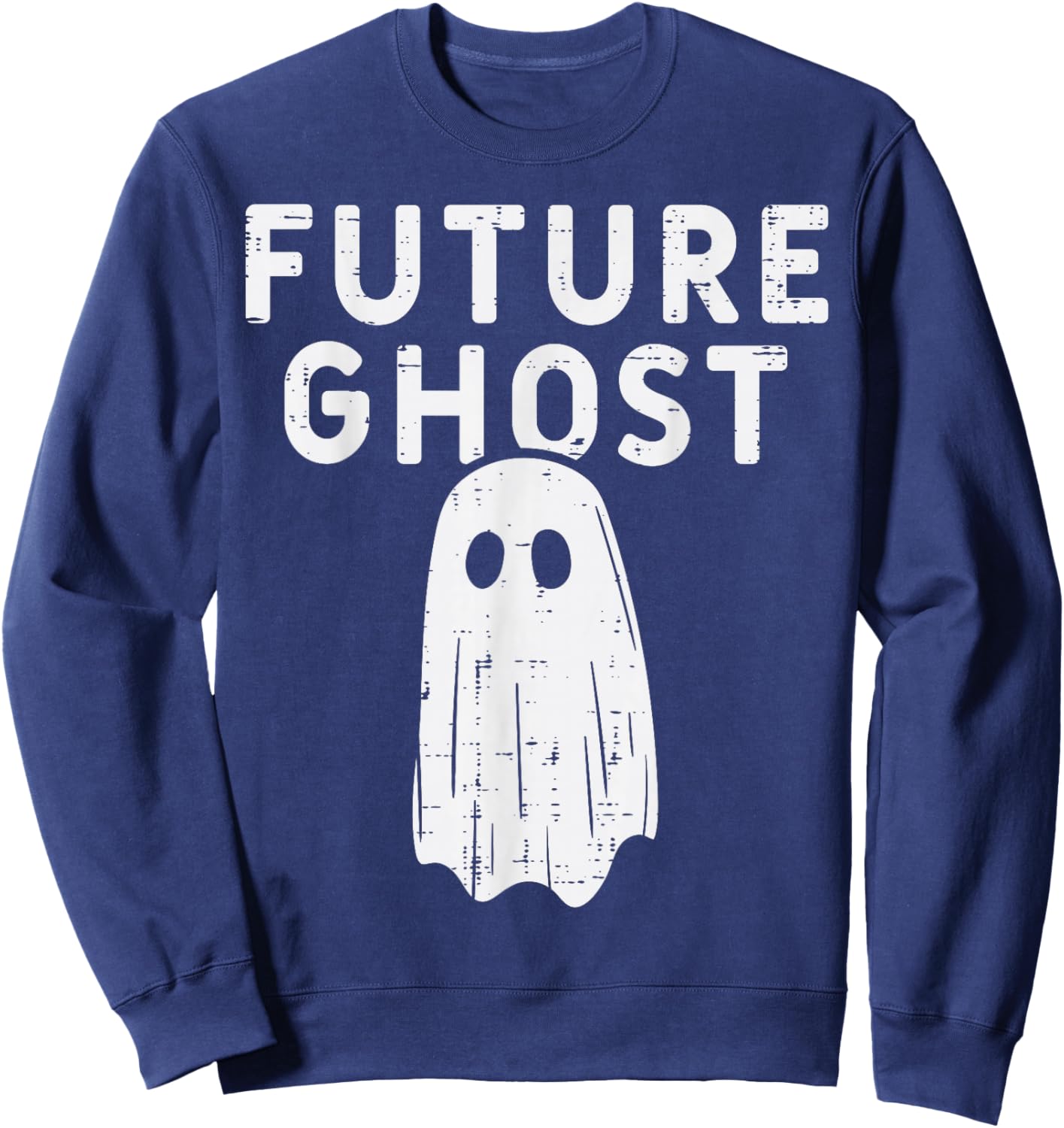 Future Ghost Funny Happy Halloween Costume Men Women Kids Sweatshirt - Sweatshirt | Navy