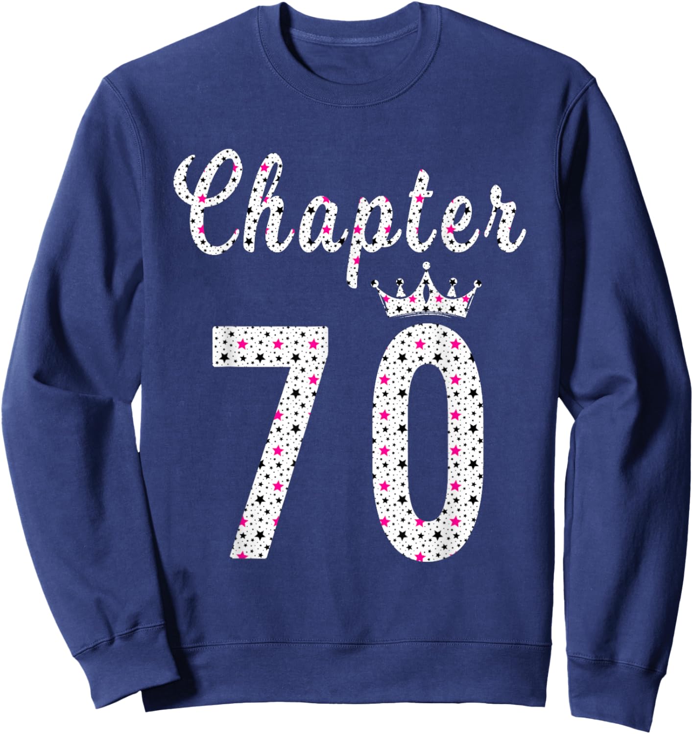 70th Birthday Sweatshirt - Sweatshirt | Navy