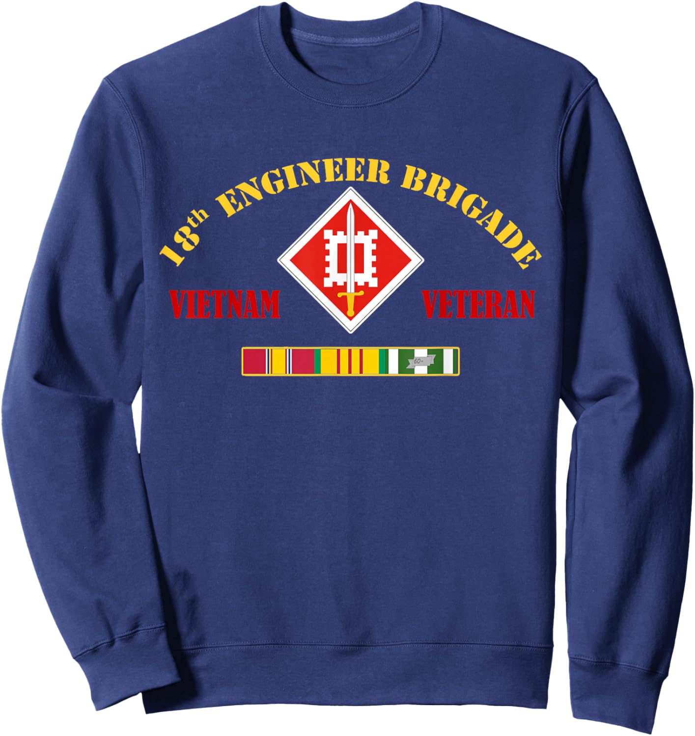 18th Engineer Brigade Vietnam Veteran Sweatshirt - Sweatshirt | Navy