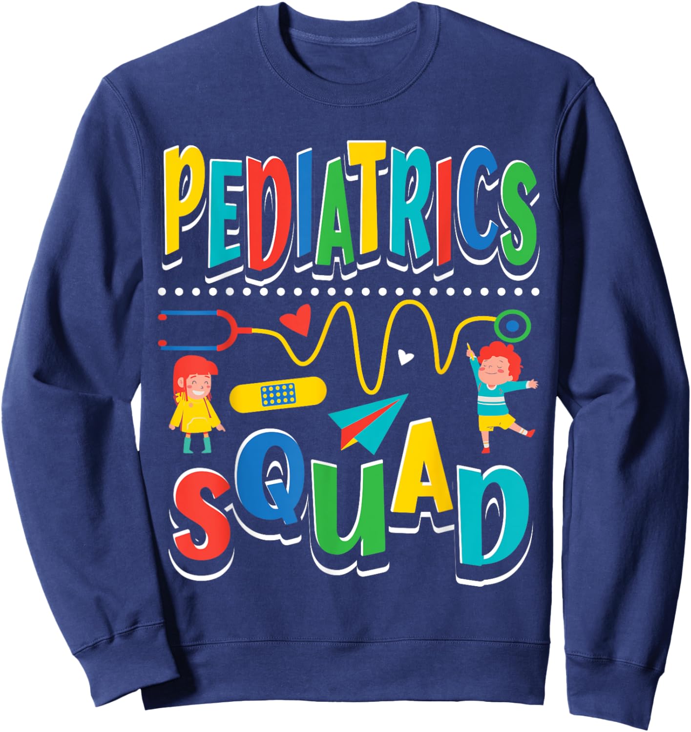 Pediatrics Squad Peds Pediatric Nurse Sweatshirt - Sweatshirt | Navy
