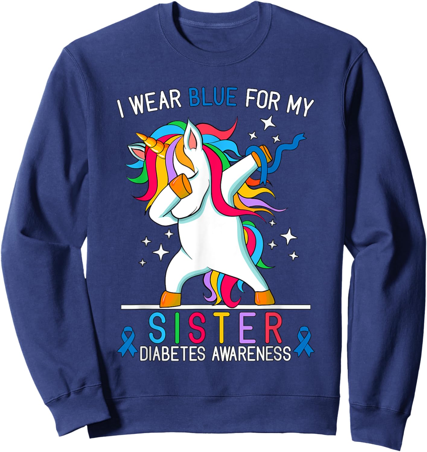 I Wear Blue For My Sister Type One Diabetes Awareness Kids Sweatshirt - Sweatshirt | Navy