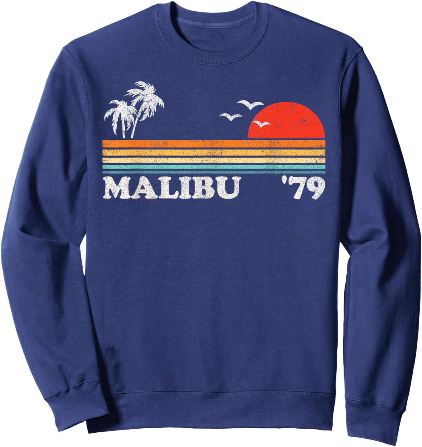 Vintage Malibu California Beach Retro Sun Surfing 70's Gift Men Women Kids Sweatshirt - Sweatshirt | Navy