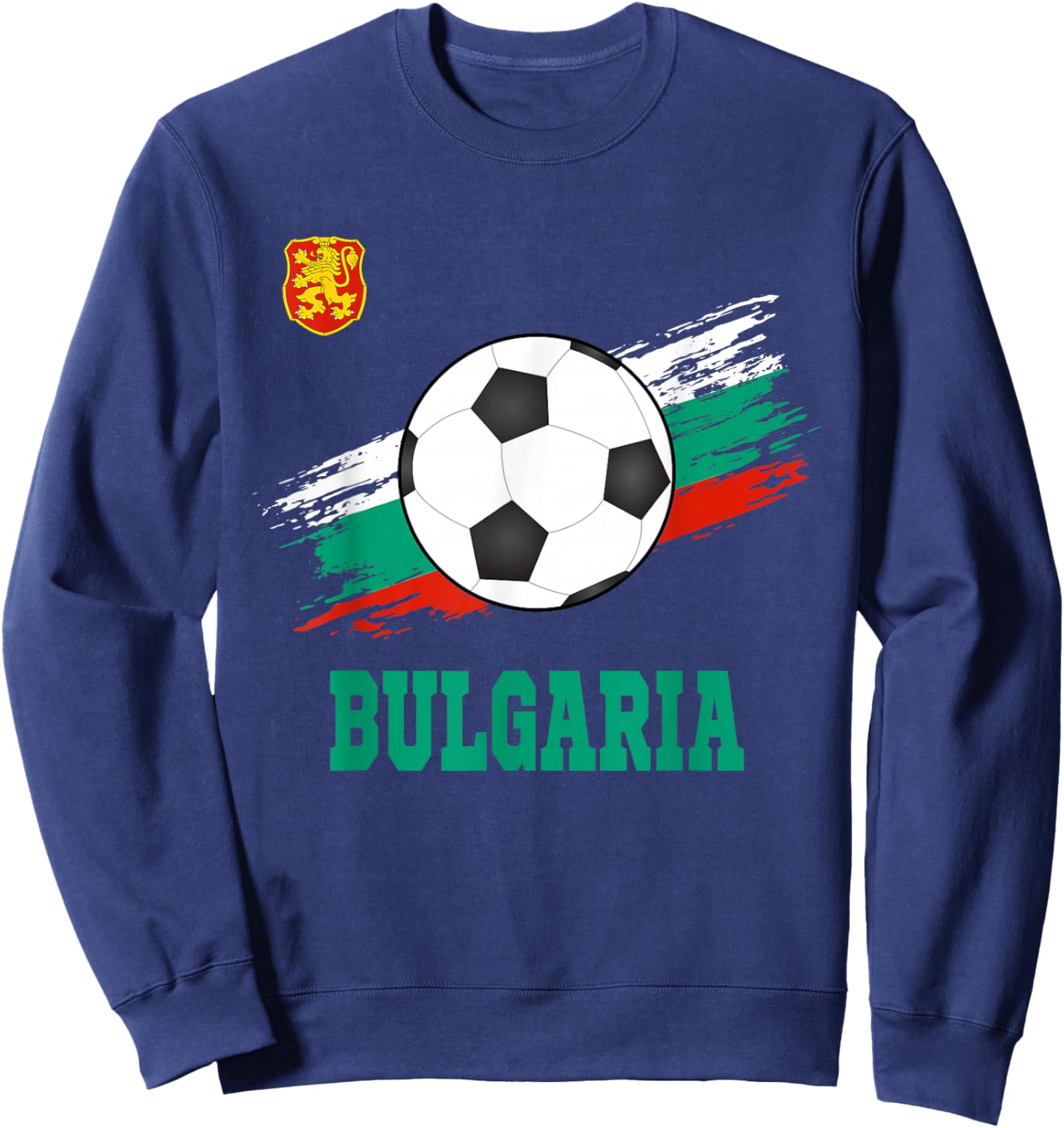 Bulgaria Soccer Bulgaria Football Bulgarian Futbol Sweatshirt - Sweatshirt | Navy