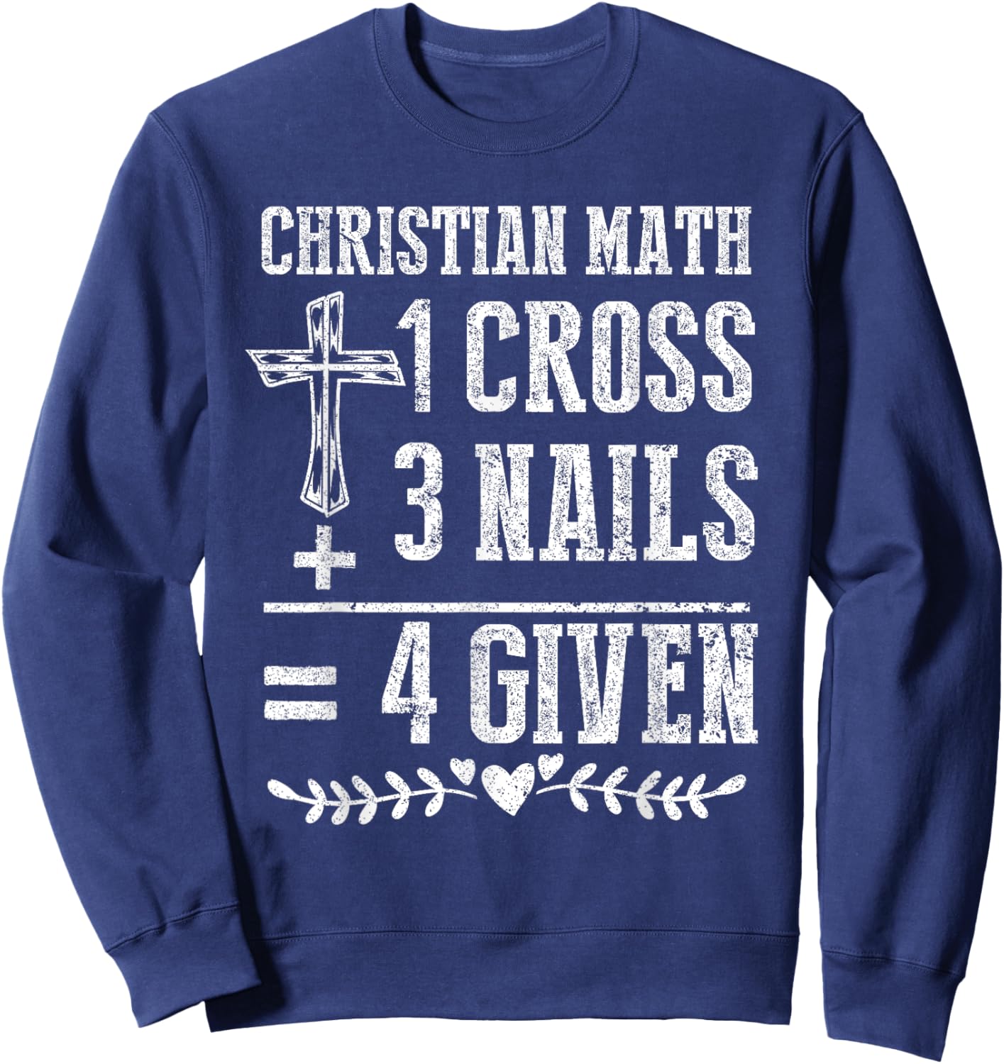 Christian Math God Worshiper Christ Follower Religion Sweatshirt - Sweatshirt | Navy
