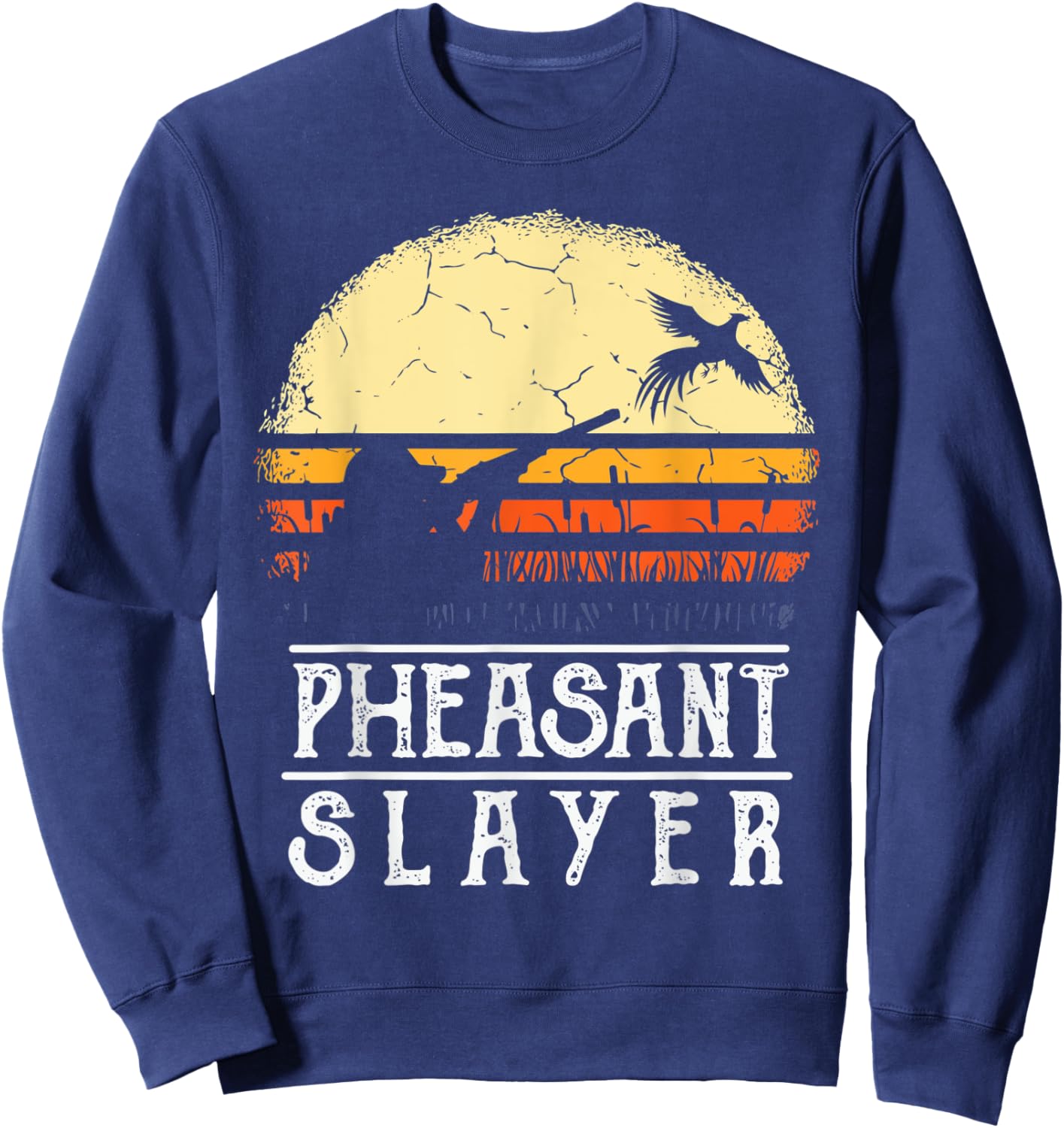 Pheasant Slayer Vintage Sunset Retro Style Pheasant Hunting Sweatshirt - Sweatshirt | Navy